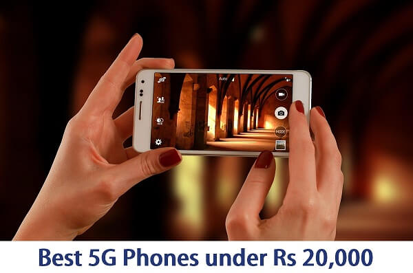 Buy best 5G phones under Rs 20000 online